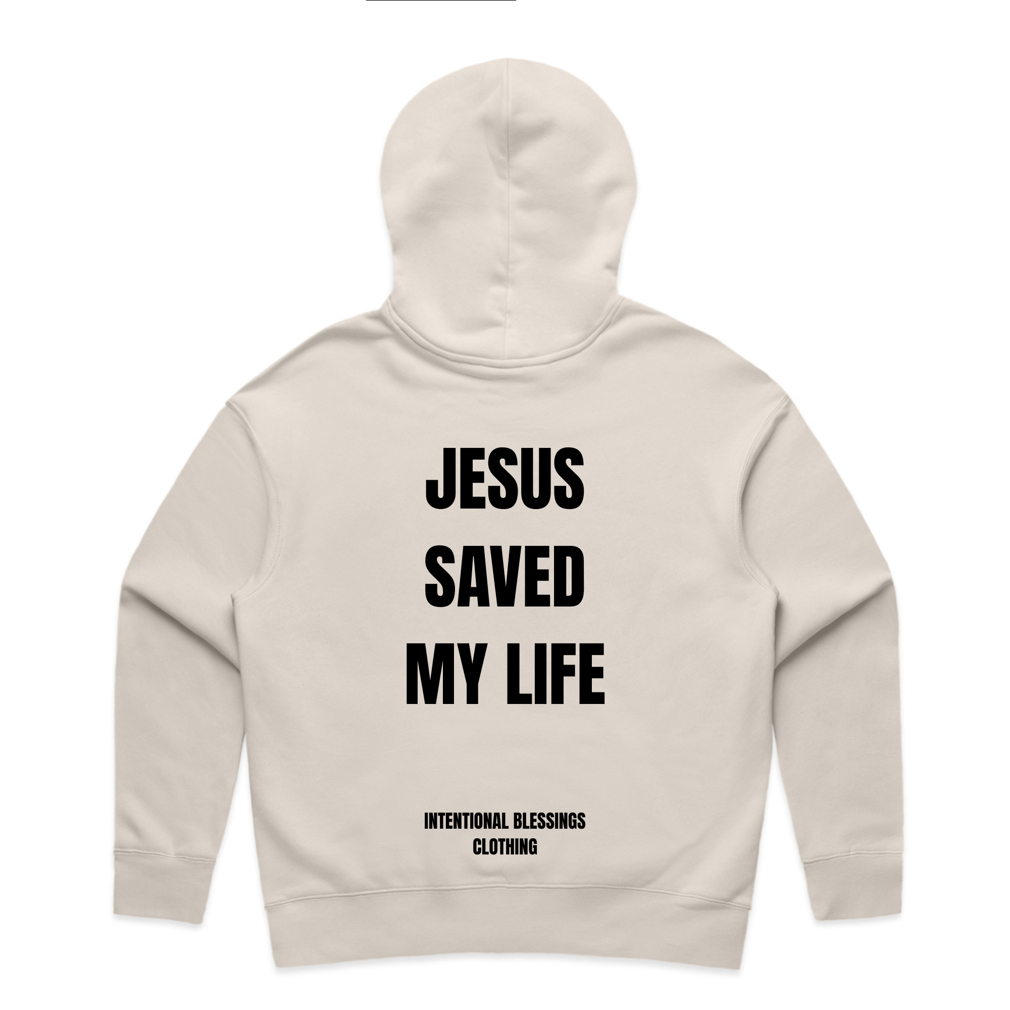 JESUS SAVED MY LIFE - HOODIE